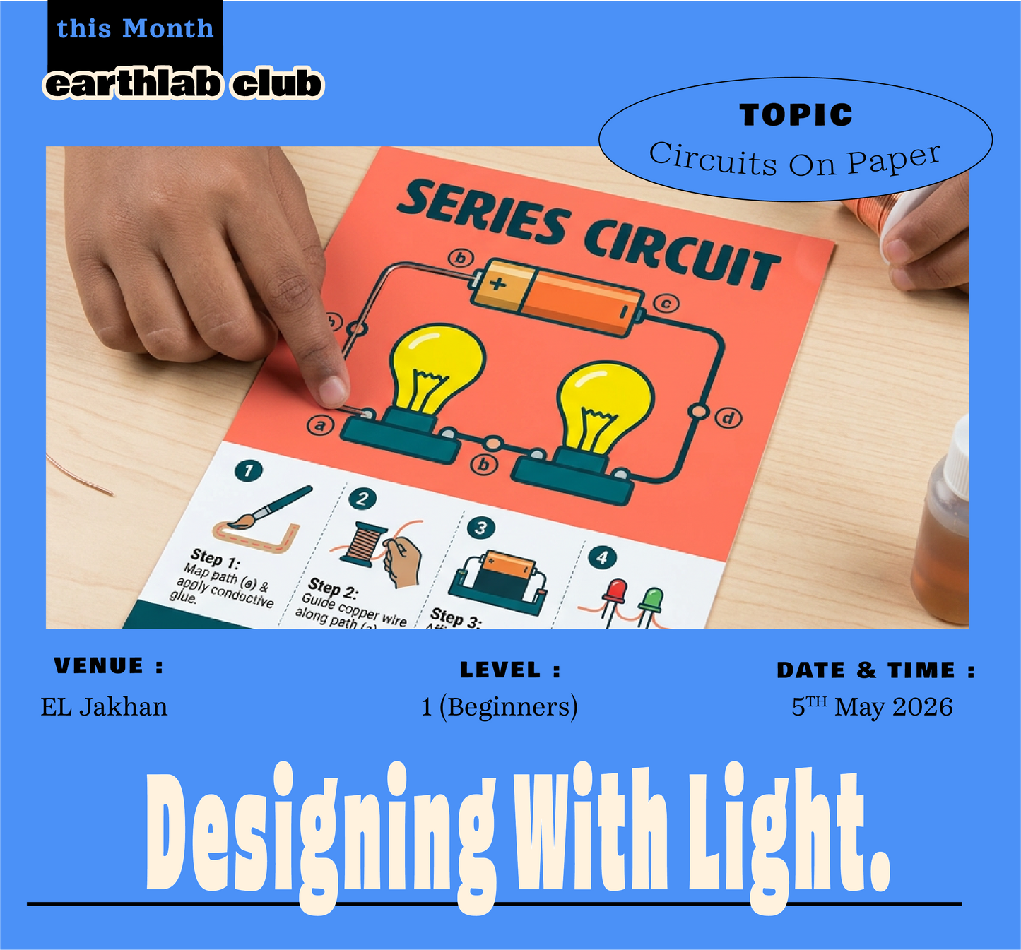 Understanding Electricity Through Paper Circuits | Paper Circuit - I