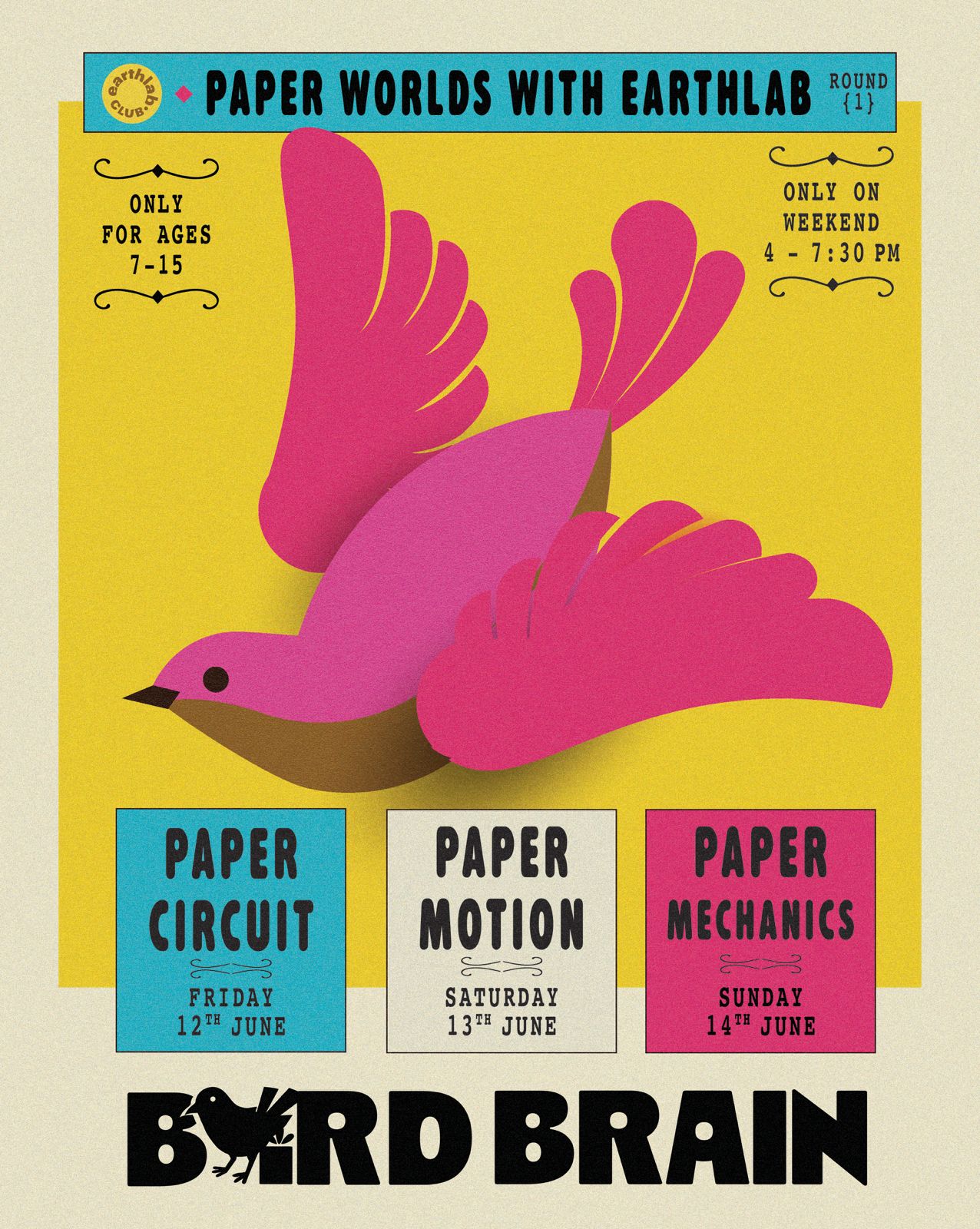 Promotional poster for 'Paper Worlds with Earthlab' featuring a pink bird illustration on a yellow background.